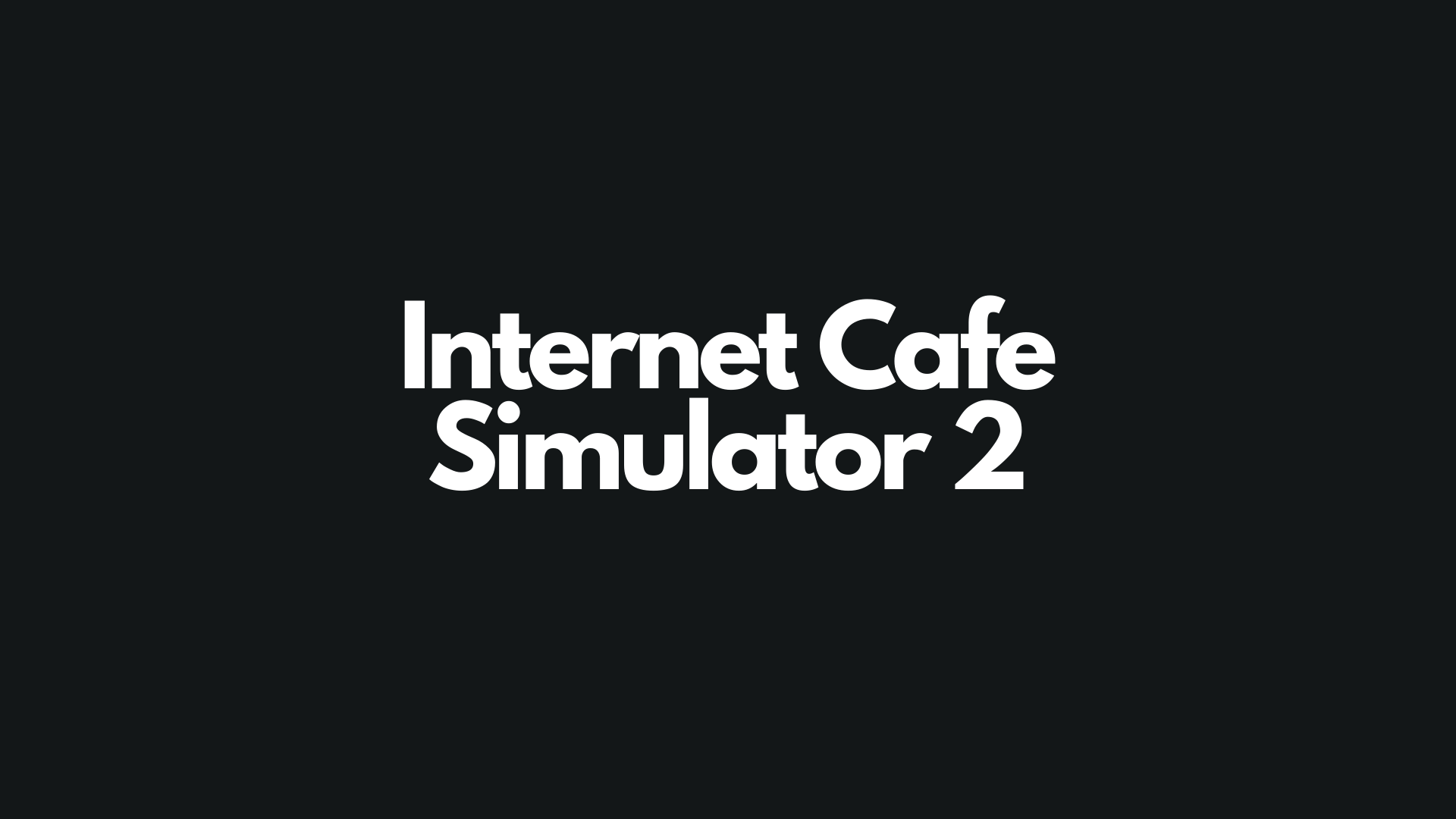 Internet Cafe Simulator 2 fiyatına zam mı geldi?