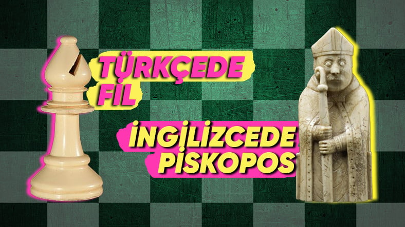 Why Are the Names of Chess Pieces Different in English and Turkish?