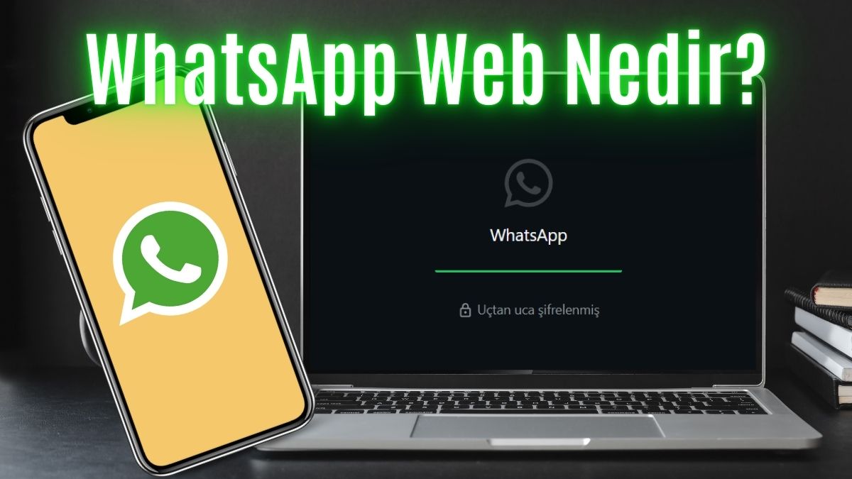 What is WhatsApp Web and How to Use It?